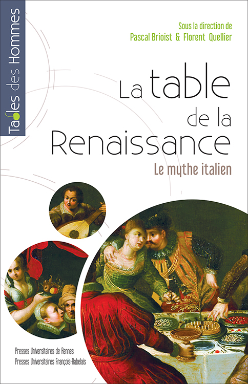 La table de la Renaissance. Le mythe italien